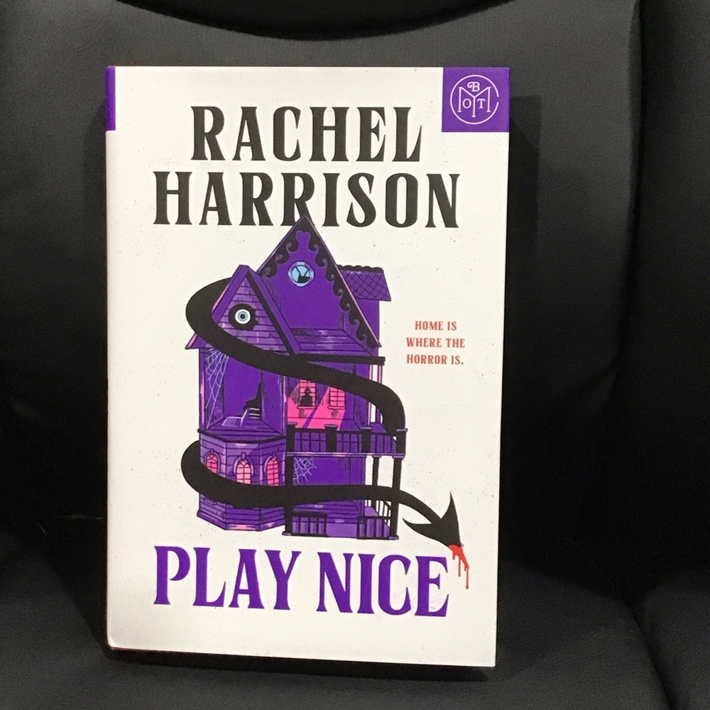 📚PLAY NICE by Rachel Harrison Horror/Paranormal Hardcover BOTM Edition